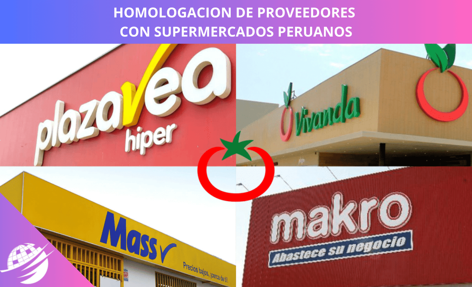 HOMOLOGACION-SUPERMERCADOS-PERUANOS